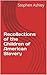 Recollections of the Children of American Slavery by Stephen Ashley