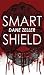 Smart Shield