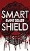 Smart Shield