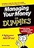 Managing Your Money for Dum...