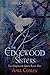 The Edgewood Sisters (The Edgewood Series Book 1)