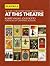 At This Theatre: Revised and Updated Edition (Applause Books)