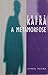 A Metamorfose by Franz Kafka