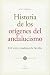 Historia de los Orígenes de...
