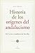 Historia de los Orígenes del Andalucismo