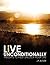 Live Unconditionally: Insig...