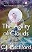 The Agility of Clouds: Volume One of the Helleborine Chronicles