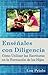 Enséñales con Diligencia: Cómo Utilizar las Escrituras en la Formación de los Hijos