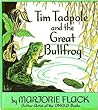 Tim Tadpole & the Great Bullfrog