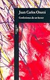 Confesiones de un lector by Juan Carlos Onetti