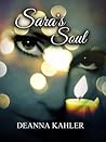 Sara's Soul by Deanna Kahler