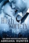 High Society by Adriana Hunter