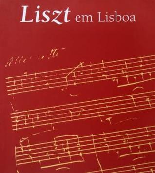 Liszt em Lisboa