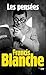 Les pensées Francis Blanche