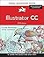 Illustrator CC: Visual QuickStart Guide (2014 release)
