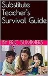 Substitute Teacher's Survival Guide