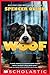 Woof by Spencer Quinn
