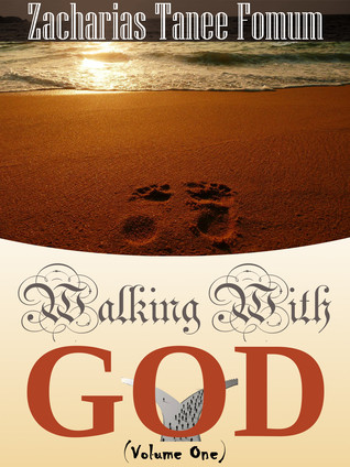 Walking With God (The Spirit-Filled Life Book 3)