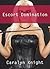 Escort Domination: An Erotic BDSM Adventure