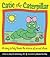 Catie the Caterpillar: A Story to Help Break the Silence of Sexual Abuse