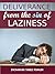 Deliverance From The Sin of Laziness (Practical Helps For The Overcomers Book 9)