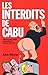 Les Interdits De Cabu