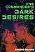 The Commander's Dark Desires: Book 1