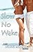 Slow No Wake: A New Adult Romance