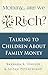Mommy, Are We Rich?: Talking to Children About Family Money