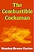 The Combustible Cocksman