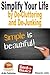 Simplify Your Life by De-Cluttering and De-Junking