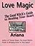 Love Magic: The Good Witch's Guide to Healing Your Heart