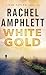 White Gold by Rachel Amphlett