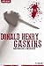 Donald Henry Gaskins - Serial Killers Unauthorized & Uncensored by T.J. Carlson