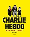 Les 1000 Couv De Charlie Hebdo