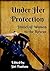Under Her Protection: Stori...