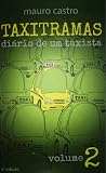 Taxitramas: diário de um taxista