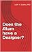 Does the Atom Have A Designer? by Lakhi N. Goenka