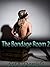 The Bondage Room 2: An Erotic BDSM Fantasy