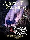 Plague & Poison (The Barefoot Healer #2)