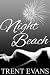 Night Beach (Dominion Trust, #1)