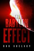 The Babylon Effect