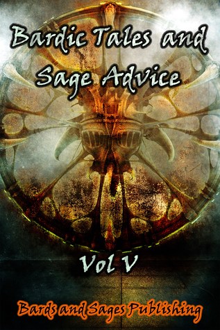 Bardic Tales and Sage Advice (Bardic Tales and Sage Advice #5)