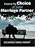 Enjoying the Choice of Your Marriage Partner (God, Sex and You Book 2)