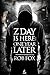 Z Day is Here: One Year Later (Book 2)