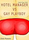 Hard Gay XXX: Hotel Manager VS Gay Playboy Hard Gay XXX: Hotel Manager VS Gay Playboy