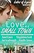 LOVE in a Small Town: Ladie...