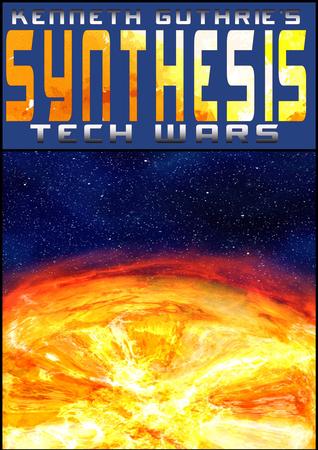 Tech Wars: Synthesis (ebook)