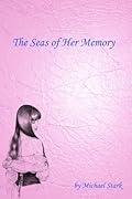 The Seas of Her Memory