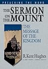 Book cover for The Sermon on the Mount: The Message of the Kingdom (Preaching the Word)